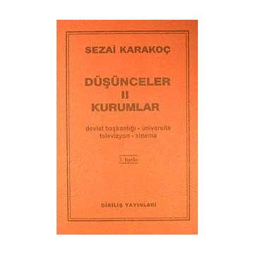 Düşünceler - 2 Kurumlar - Sezai Karakoç
