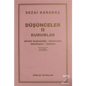 Düşünceler - 2 Kurumlar - Sezai Karakoç