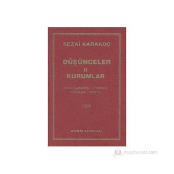 Düşünceler - 2 Kurumlar - Sezai Karakoç