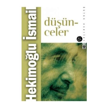 DÜŞÜNCELER - HEKİMOĞLU İSMAİL