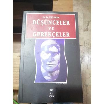Düşünceler ve Gerekçeler - Arda Denkel