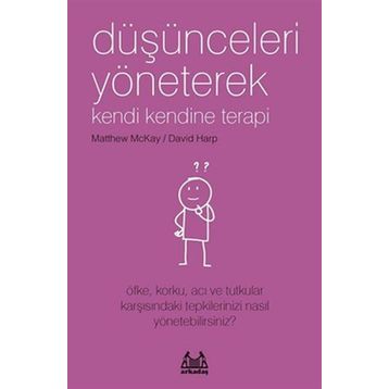 Düşünceleri Yöneterek Kendi Kendine Terapi - Kolektif