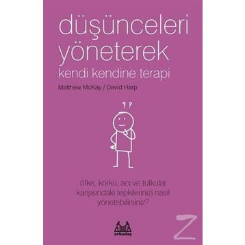Düşünceleri Yöneterek Kendi Kendine Terapi - Kolektif