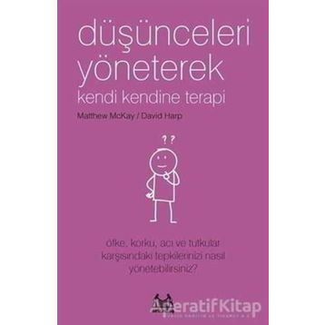 Düşünceleri Yöneterek Kendi Kendine Terapi - Kolektif
