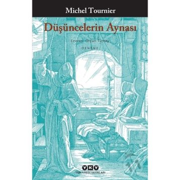 Düşüncelerin Aynası - Michel Tournier