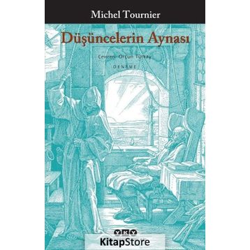 Düşüncelerin Aynası - Michel Tournier