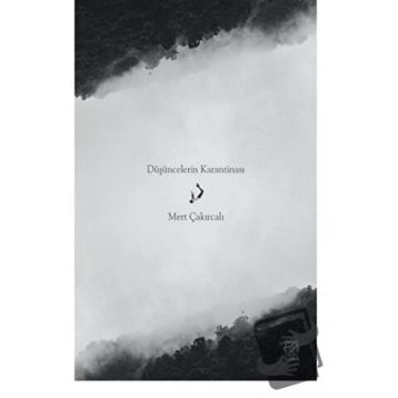 Düşüncelerin Karantinası - Luna Yayınları