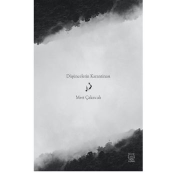 Düşüncelerin Karantinası - Luna Yayınları