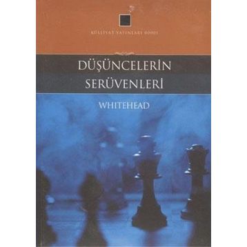 Düşüncelerin Serüvenleri - Alfred North Whitehead