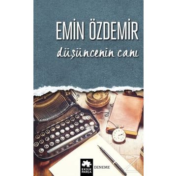 Düşüncenin Canı - Emin Özdemir