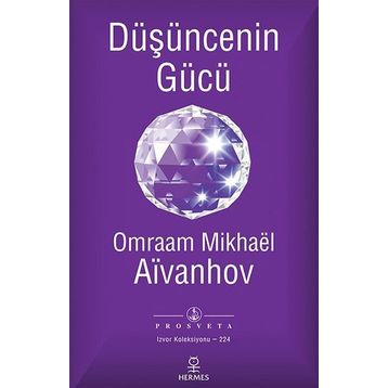 Düşüncenin Gücü - Omraam Mikhael Aivanhov