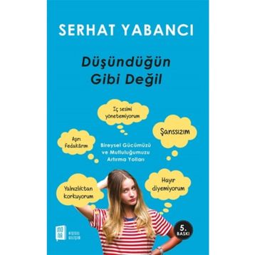 Düşündüğün Gibi Değil - Serhat Yabancı