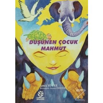 DÜŞÜNEN ÇOCUK MAHMUT - ŞENİZ YÜCEL