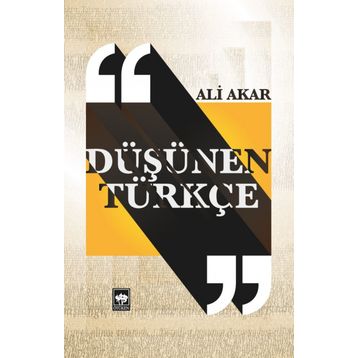 Düşünen Türkçe - Doç. Dr. Ali Akar