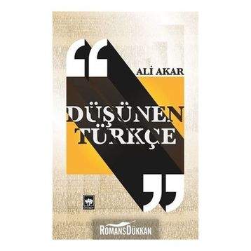 Düşünen Türkçe - Doç. Dr. Ali Akar