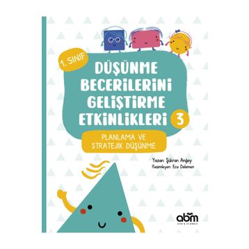Düşünme Becerilerini Geliştirme Etkinlikleri 3 - Şükran Anğay