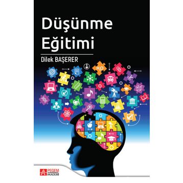 Düşünme Eğitimi - Pegem Akademi Yayıncılık