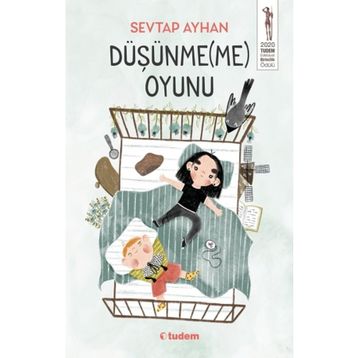 Düşünmeme Oyunu - Sevtap Ayhan