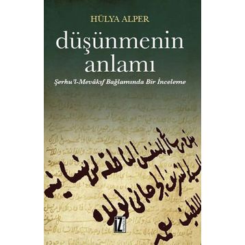 Düşünmenin Anlamı - Hülya Alper