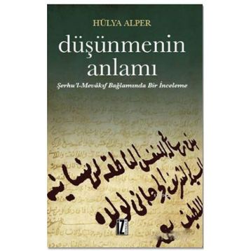Düşünmenin Anlamı - Hülya Alper