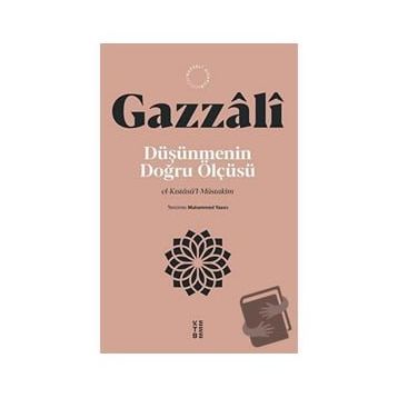 Düşünmenin Doğru Ölçüsü Ketebe Yayınları
