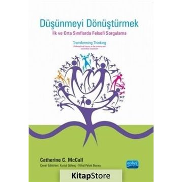 Düşünmeyi Dönüştürmek - Catherine C. McCall