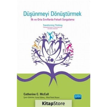 Düşünmeyi Dönüştürmek - Catherine C. McCall