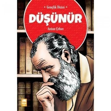 DÜŞÜNÜR - ANTON ÇEHOV