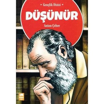 DÜŞÜNÜR - ANTON ÇEHOV