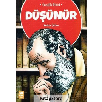 DÜŞÜNÜR - ANTON ÇEHOV
