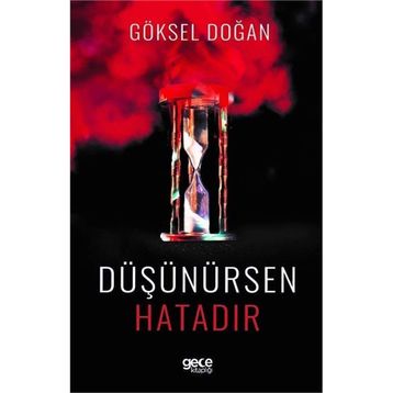 Düşünürsen Hatadır - Göksel Doğan