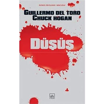 Düşüş - Guillermo Del Toro;Chuck Hogan