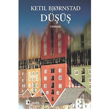 Düşüş - Ketil Bjørnstad