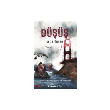 Düşüş - Seda Ünsar
