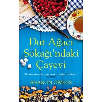 Dut Ağacı Sokağı’ndaki Çayevi - Sharon Owens
