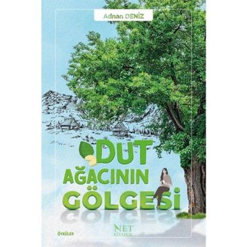 Dut Ağacının Gölgesi Adnan Deniz