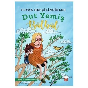 Dut Yemiş Bülbül - Feyza Hepçilingirler