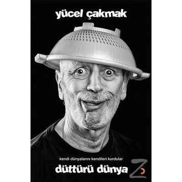 Düttürü Dünya - Yücel Çakmak