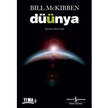 DÜÜNYA - BILL MCKIBBEN