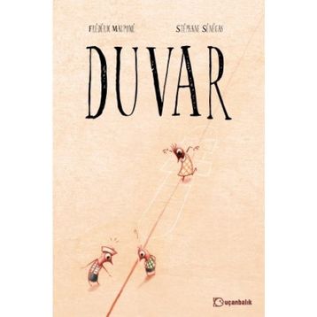 Duvar - Frederic Maupome