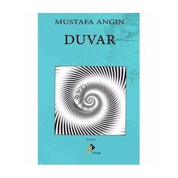 Duvar - Mustafa Angın