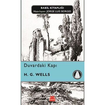 Duvardaki Kapı - Herbert George Wells