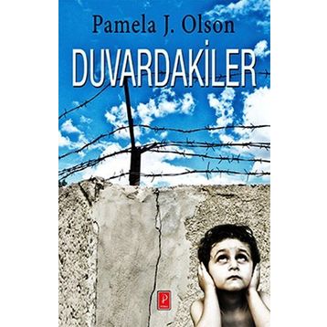 Duvardakiler - Pamela J. Olson