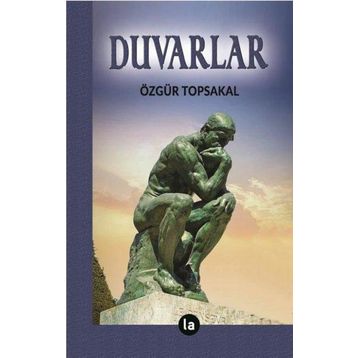 Duvarlar Özgür Topsakal