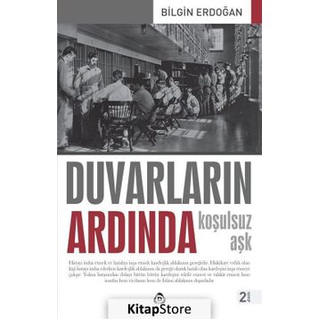 Duvarların Ardında - Koşulsuz Aşk - Bilgin Erdoğan