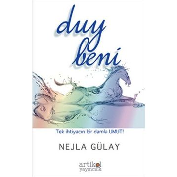 Duy Beni - Nejla Gülay