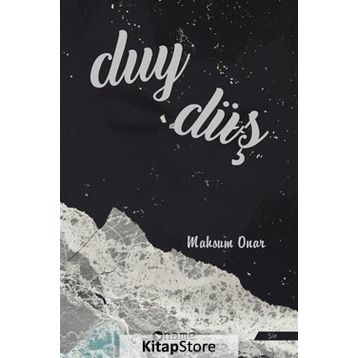 Duy - Düş - Mahsum Onar