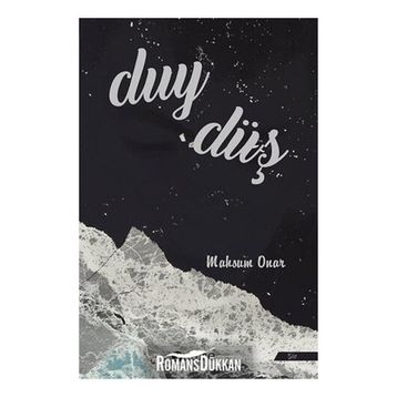 Duy - Düş - Mahsum Onar