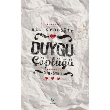 DUYGU ÇÖPLÜĞÜ - ALI ERASOĞLU