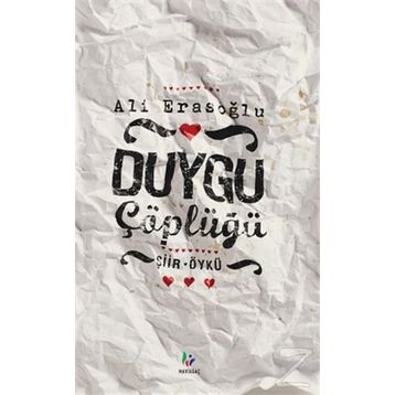 DUYGU ÇÖPLÜĞÜ - ALI ERASOĞLU